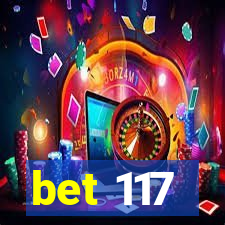 bet 117